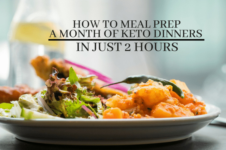 Keto Meals: How To Prepare For An Entire Month Of Healthy Meals | Olivia Wyles