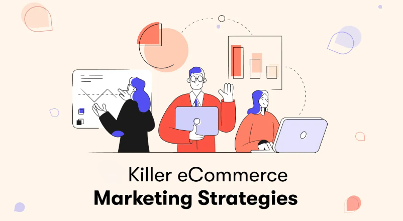 Ecommerce Marketing Strategy